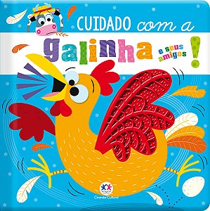 Livro Cuidado com a galinha e seus amigos!