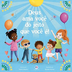 Livro Deus ama você do jeito que você é!