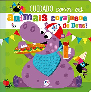 Livro Cuidado com os animais corajosos de Deus!