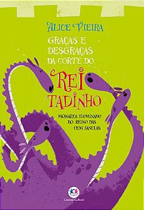 Livro Graças e desgraças da corte do rei Tadinho