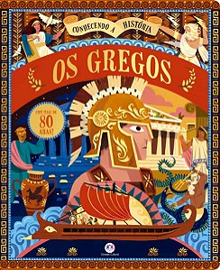 Livro Os gregos - Conhecendo a História com abas