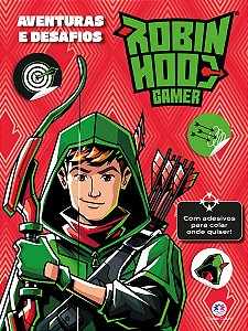 Livro Robin Hood Gamer - Aventuras e desafios
