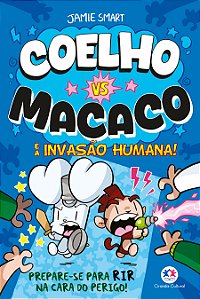 Livro Coelho vs Macaco e a invasão humana! (livro 2)
