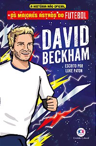 Livro Os Maiores Astros Do Futebol - David Beckham