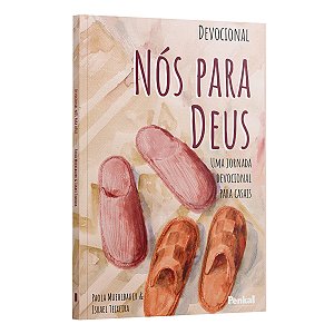 Livro Devocional Nós Para Deus - Uma Jornada Devocional Para Ca...