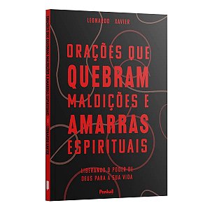 Livro Orações Que Quebram Maldições E Amarras Espirituais