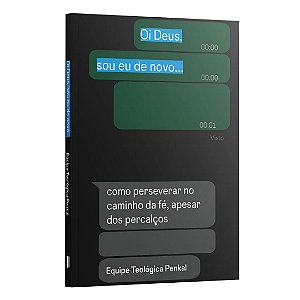 Livro Oi Deus, Sou Eu De Novo - Como Perseverar No Caminho Da F...