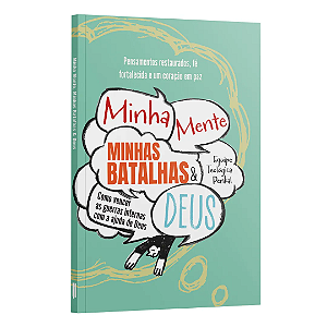 Livro Minha Mente, Minhas Batalhas E Deus