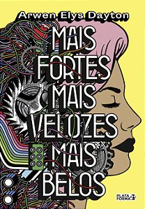 Livro Mais Fortes, Mais Velozes, Mais Belos