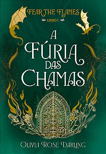 Livro A fúria das chamas (Volume 1)