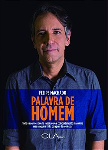 Livro Palavra de homem: Tudo o que você queria saber sobr...