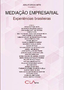 Mediação empresarial: experiências brasileiras