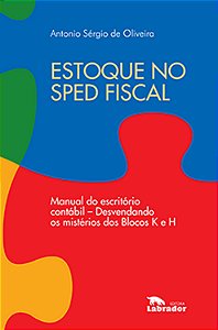 Livro Estoque no Sped fiscal: Manual do escritório contáb...