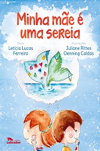 Livro Minha mãe é uma sereia