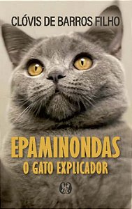 Livro Epaminondas: o gato explicador