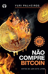 Livro Não compre bitcoin: antes de ler este livro