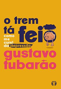 Livro O trem tá feio