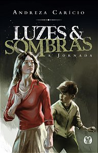 Livro Luzes e sombras: a jornada