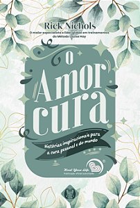 Livro O amor cura