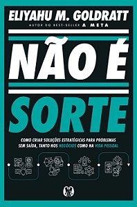 Livro Não é sorte: Como criar soluções estratégicas para ...