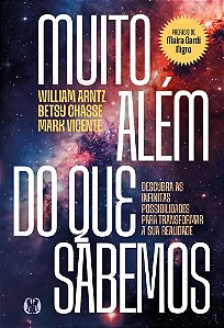 Livro Muito além do que sabemos: Descubra as infinitas possibil...