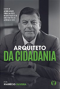 Livro Arquiteto da Cidadania: O papel de Antonio Araldo Ferraz ...
