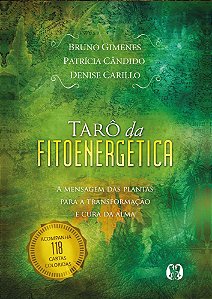 Livro Tarô da Fitoenergética: A mensagem das plantas para a tra...