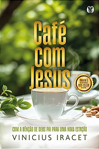 Livro Café com Jesus 3: Com a bênção de Deus Pai para uma nova ...