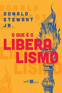 Livro O Que É O Liberalismo