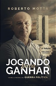 Livro Jogando Para Ganhar - Teoria E Prática Da Guerra Po...