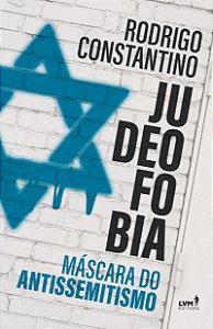 Livro Judeofobia - Máscara Do Antissemitismo