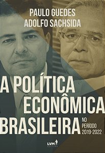 Livro A Política Econômica Brasileira No Período 2019-202...