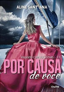 Livro Por Causa De Você
