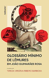 Livro Glossário Mínimo De Lêmures Em João Guimarães Rosa