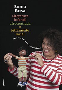 Livro Literatura infantil afrocentrada e letramento racia...