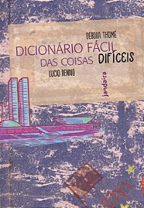 Livro Dicionário fácil das coisas difíceis
