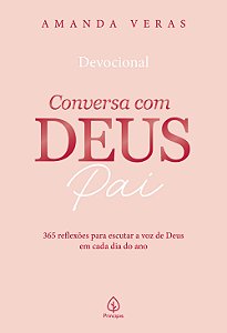 Livro Conversa com Deus Pai 2026: 365 reflexões para escutar a ...