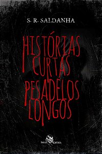 Livro Histórias curtas, pesadelos longos