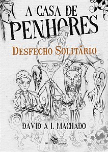Livro A casa de penhores: desfecho solitário (Volume 2)