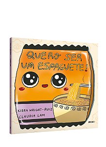 Livro Quero ser um espaguete!