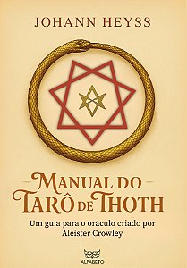 Livro Manual do Tarô de Thoth: Um guia para o oráculo criado po...