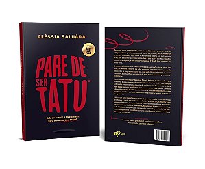 Livro Pare De Ser Tatu: Saia Do Buraco E Leve Clareza Para A Su...