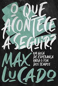 Livro O Que Acontece A Seguir? - Um Guia De Esperança Par...