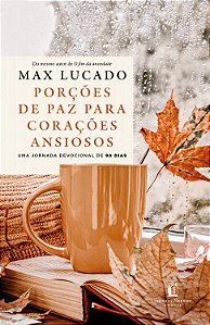 Livro Porções De Paz Para Corações Ansiosos