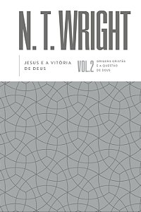 Livro Jesus E A Vitória De Deus – Volume 2 Da Série Origens Cri...