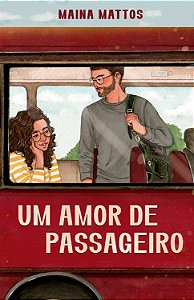 Livro Um Amor De Passageiro - Embarque Nessa Comédia Romântica ...