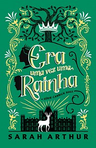 Livro Era Uma Vez Uma Rainha - Uma Fantasia Com Portais Mágicos...