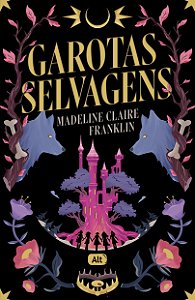 Livro Garotas selvagens