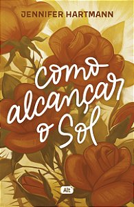 Livro Como alcançar o sol