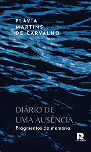 Livro Diário de uma ausência: Fragmentos de memória